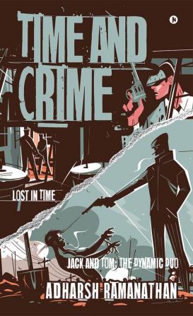 Time and Crime