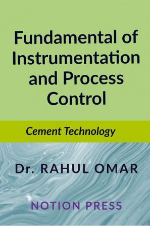 Fundamental of Instrumentation and Process Control: Cement Technology