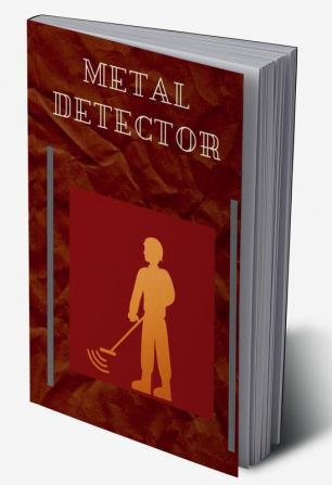 Metal Detector : Metal Detecting Log Book/ Record details of your finds with our Metal Detecting Record Book. A professionally designed Journal for Detectorists to ... and more. Start your treasure...