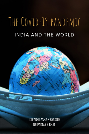 “THE COVID-19 PANDEMIC INDIA &amp; THE WORLD”