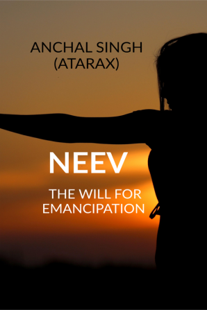 NEEV- The will for emancipation