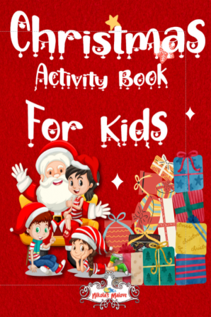 Chrismas Activity book for Kids : This Christmas book is ideal for a gift for children that will help them learn to count by adding and subtracting the content being very attractive color.