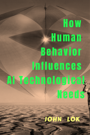 How Human Behavior Influences AI Technological Needs