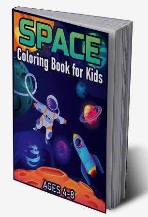 Space Coloring Book for Kids Ages 4-8