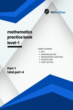 Mathematics Practice Book Level-1 Part 1 of 4