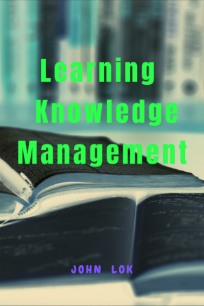 Learning Knowledge Management