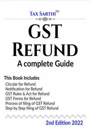 GST Refund | A Complete Guide | 2nd Edition 2022