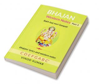 BHAJAN Western Notes Part-3