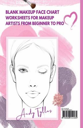 Make-up Face Charts : Blank Face Charts for Makeup Artists from Beginner to Pro  Makeup Practice Book and Coloring. Faces with Open and Closed Eyes.