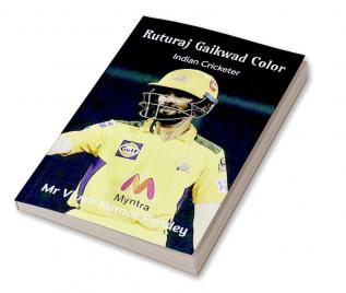 Ruturaj Gaikwad Color : Indian Cricketer