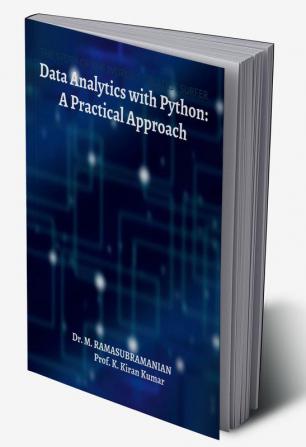 Data Analytics with Python : A Practical Approach