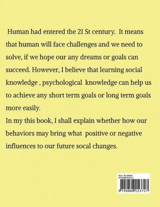 Learning Human Behaviors How Influences : Future Social Changes