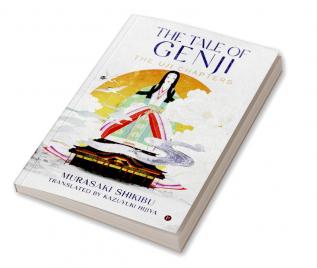 The Tale of Genji : The Uji Chapters