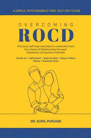 Overcoming ROCD