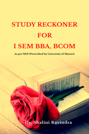 Study Reckoner for I Sem BBA BCOM