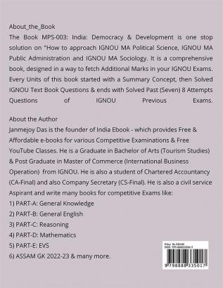 EXAM SARATHI FOR IGNOU MPS-003: INDIA: DEMOCRACY AND DEVELOPMENT : Useful for MA Political Science (1st Year) MA Public Administration (2nd Year) MA Sociology (2nd Year)