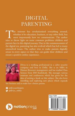 Digital Parenting : Raising Internet Safe Kids