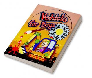 Vehicle for Boys : Kids Coloring Book