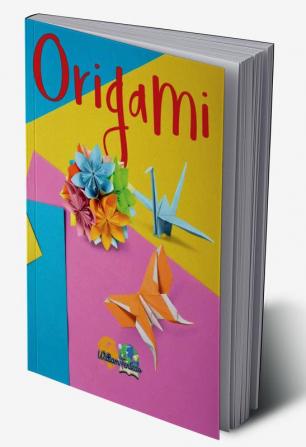 Origami : Origami for children and adults with unique design very easy to use.