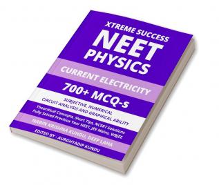 Xtreme Success NEET Physics: Current Electricity / এক্সট্রিম সাক্সেস নিট পদার্থবিদ্যাঃ চল তড়িৎ