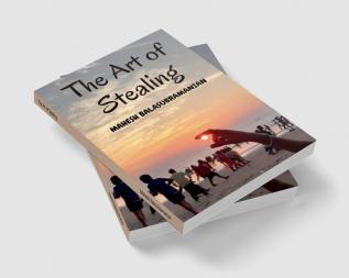 The Art of Stealing : An anthology