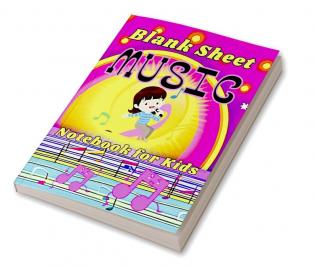 Blank Sheet Music Notebook for Kids : Wonderful Music Writing for Kids and Beginners /Manuscript Paper Wide Staff (12 Staves Per Page)