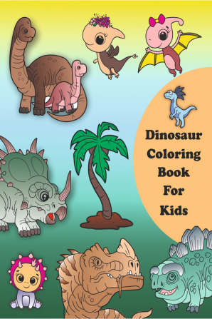 Dinosaur Coloring Book For Kids : 65 unique and simple coloring pages for children between 3-6 years old.