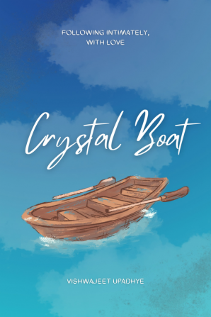 Crystal Boat : Following Intimately with love