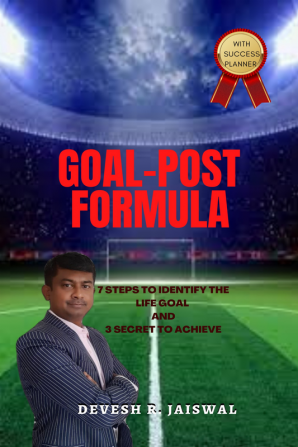 GOAL POST FORMULA