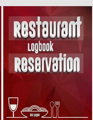 Restaurant Reservations : Daily Reservation Book for Restaurant with dated pages from January to December. Monthly Maintenance Sheet Monthly Financial Report Sheet