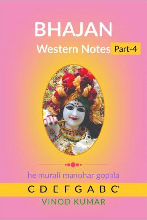 BHAJAN Western Notes Part-4