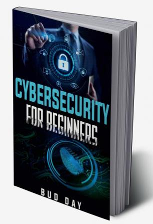 Cybersecurity for Beginners : Risk Assessment and Social Engineering Techniques Attack and Defense Strategies and Cyberwarfare (2022 Guide for Newbies)