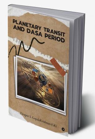 Planetary Transit and Dasa Period