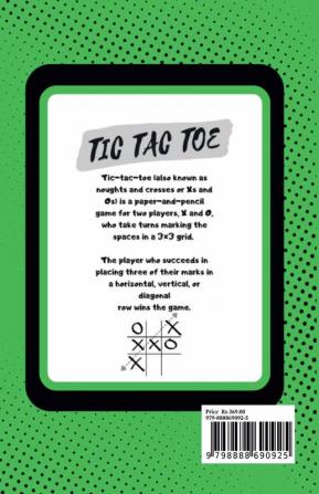 Tic Tac Toe Paper Game Book : Fun Activities for Kids and Adults - The Antidote to Boredom