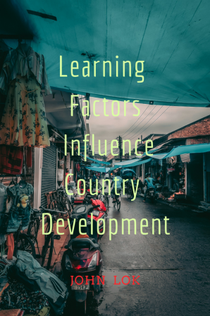 Learning Factors Influence Country Development