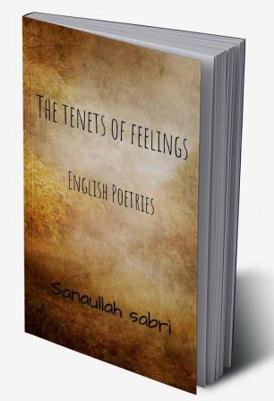 The Tenets of Feelings