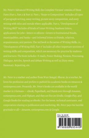 Development of Writing Skill Part-3: includes- E-mails Poster Making Notices Processing Dialogue Article Speech &amp; Debate Writing as well as Diary entry Summary and Reporting for school ...