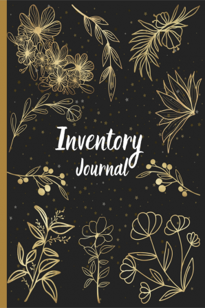 Inventory Journal : Simple Inventory Log Book for Small Business and Personal Purchases with Simple Design | Income and Expense Book Keeping Organizer | Inventory Log Sheets | Perfect as a Gift !