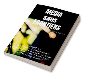 Media sans Frontiers : A 21st Century Critical Reading