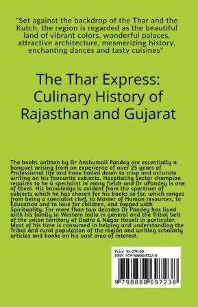 The Thar Express: Culinary History of Rajasthan and Gujarat