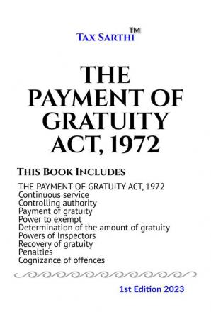 THE PAYMENT OF GRATUITY ACT 1972 | 1st Edition 2022