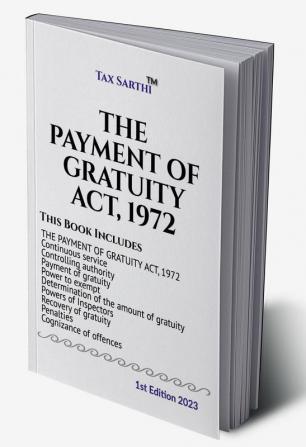 THE PAYMENT OF GRATUITY ACT 1972 | 1st Edition 2022