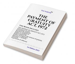 THE PAYMENT OF GRATUITY ACT 1972 | 1st Edition 2022