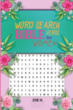 Word Search Bible Verse for Women : Inspiring Puzzles Book for Adults and Seniors