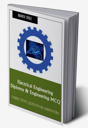 Electrical Engineering Diploma &amp; Engineering MCQ