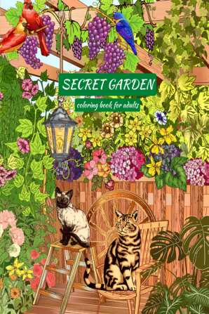 Secret garden coloring book for adults : beautiful images with flowers birds butterflies and animals from the magical garden a book for relaxation