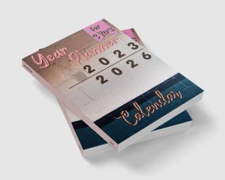 Year Planner 2023_2026 Calendar : 2023-2026 Monthly Planner: 3 Year Planner Calendar 2023-2026 | Large Three Year Monthly Planner Calendar Jan 2023 - Dec 2026 | Monthly Planner ... Quotes