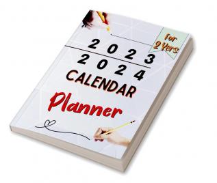 Calendar Planner for 2 Years 2023-2024 : 2023-2024 Monthly Planner: 2 Year Planner Calendar 2023-2024 | Large Three Year Monthly Planner Calendar Jan 2023 - Dec 2024 | Monthly Planner ... Quotes