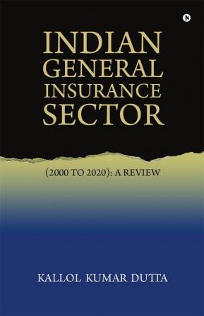 Indian General Insurance Sector