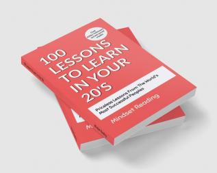 100 Lessons To Learn In Your 20s